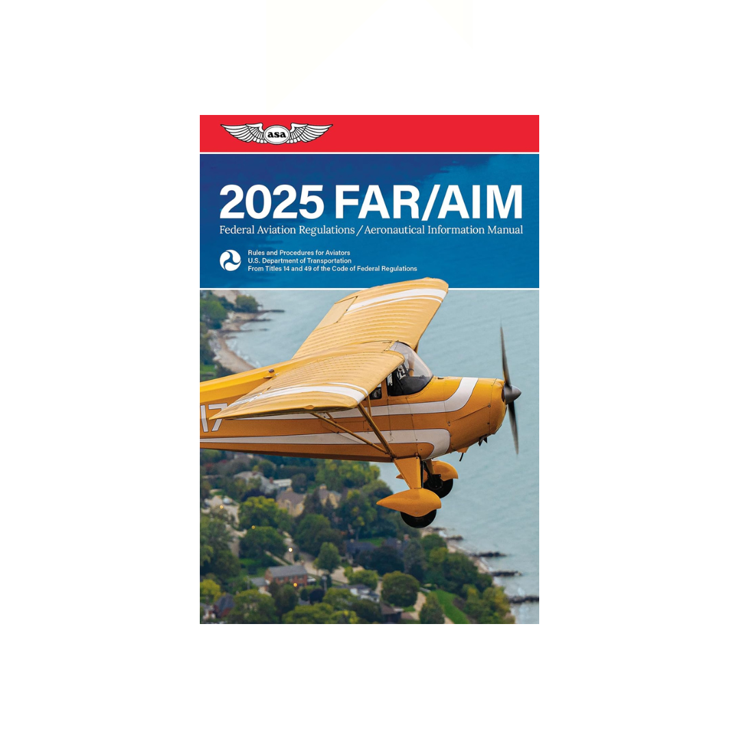 BOOK - ASA AIM Aeronautical Information Manual 2025